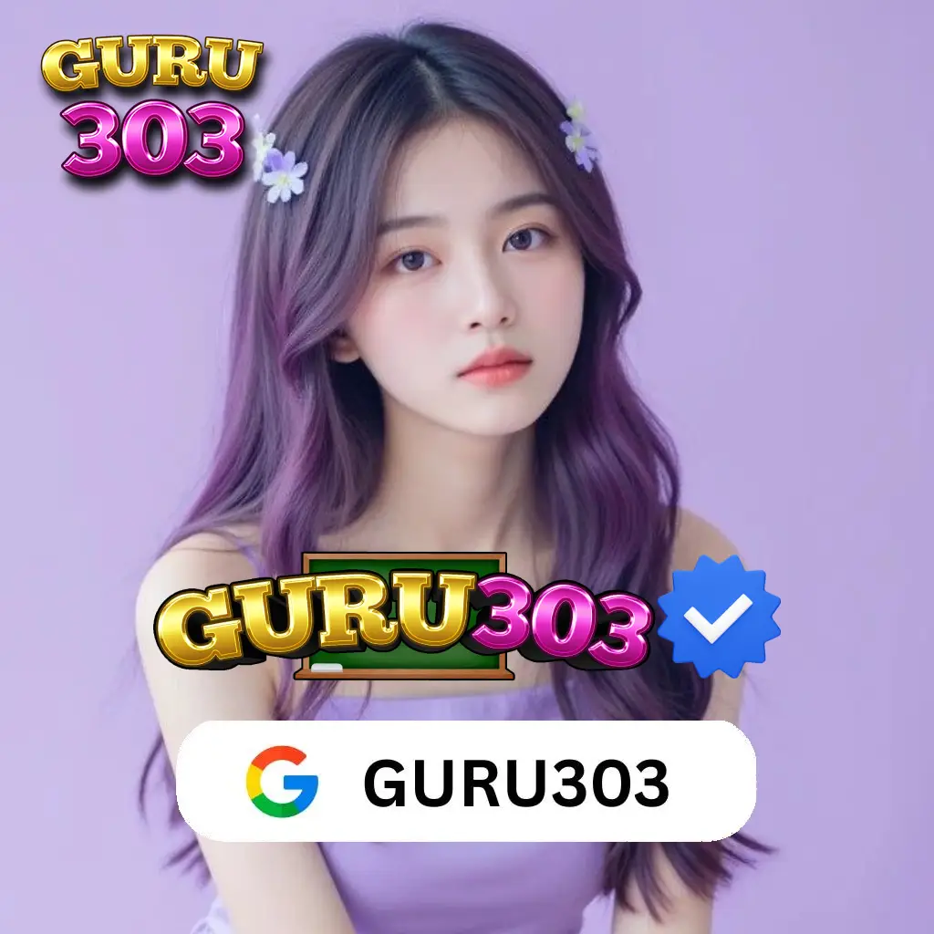 GURU303 - Hiburan Online Terlengkap & Terupdate Guru 303